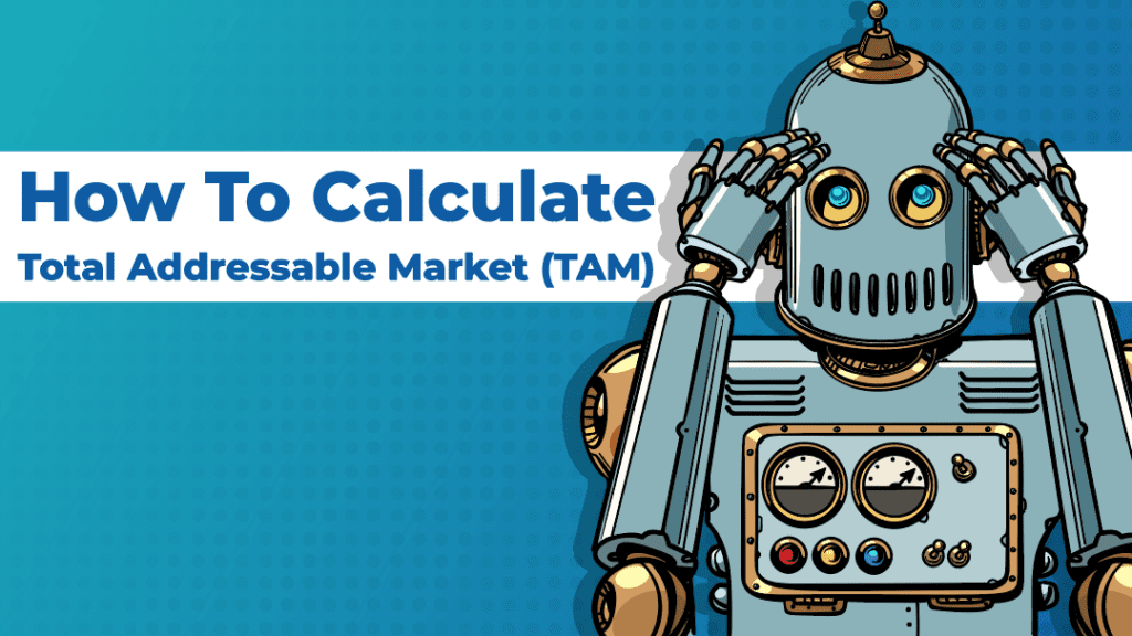 How to Calculate TAM